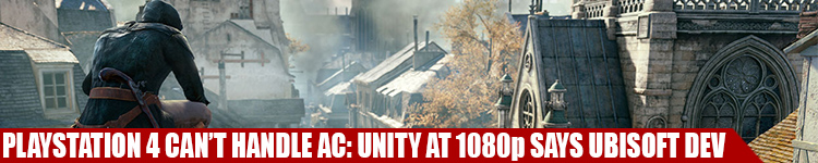 AC: Unity 'can't be done' on PS3, Xbox 360