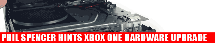 phil-spencer-hints-xbox-one-hardware-upgrade