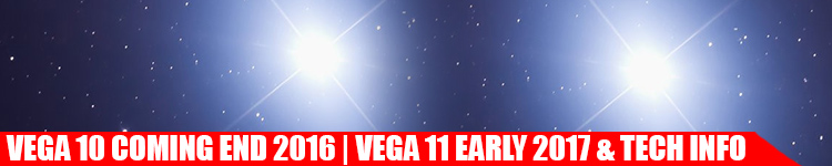 vega-10-coming-end-2016-vega-11-early-2017-tech-info