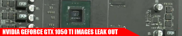 nvidia-geforce-gtx-1050-ti-images-leak-out